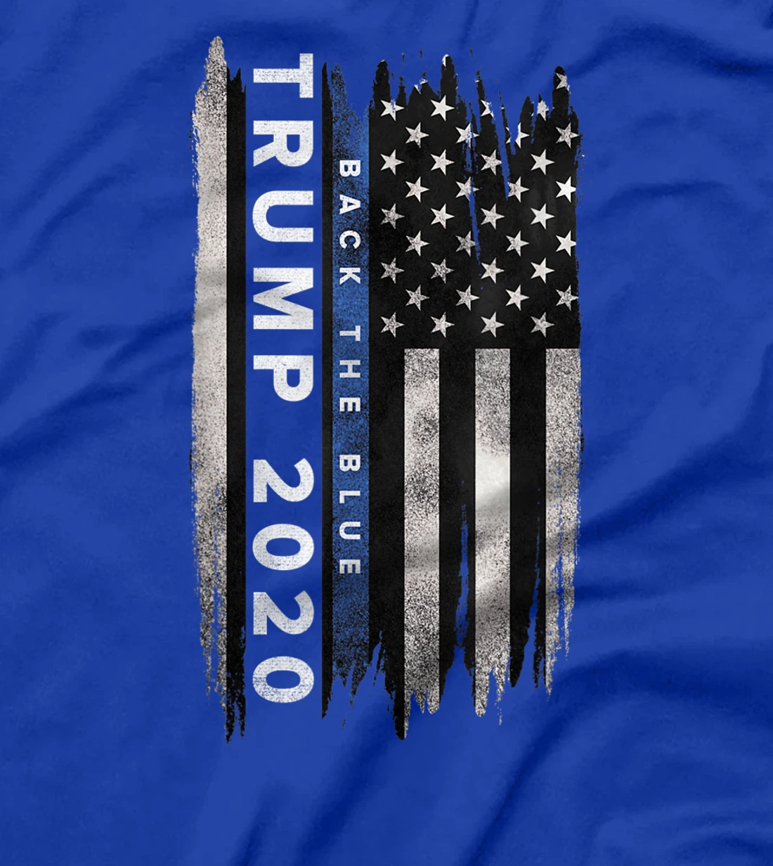 Trump back the blue shirt. Pro Trump Thin Blue Line US Flag T-Shirt