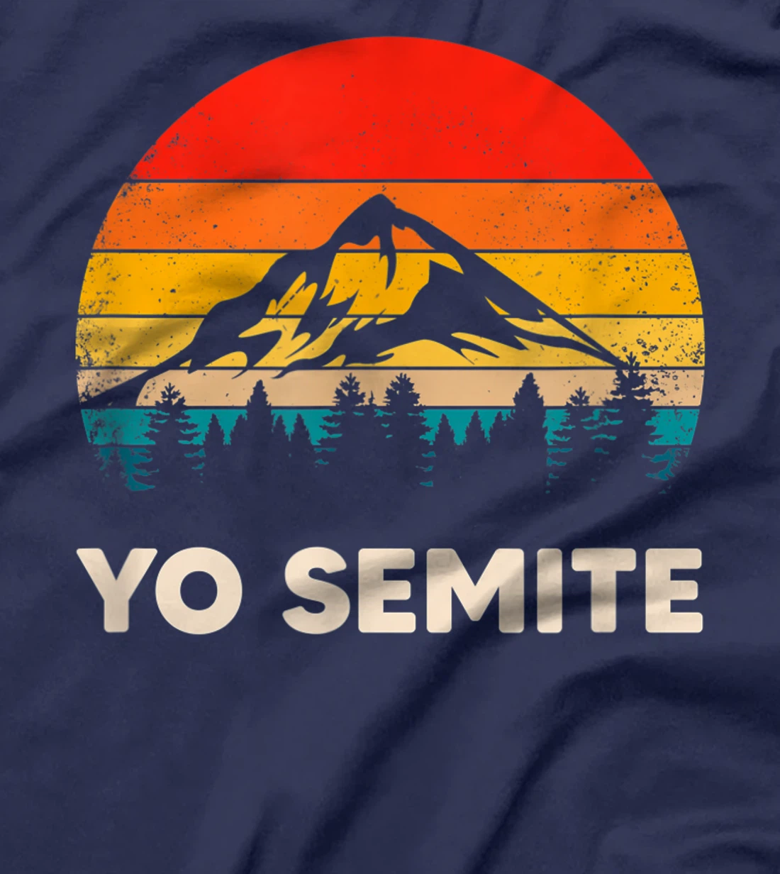 Yo Semite - Trump Gaffe Yosemite Jewish Pride T-Shirt