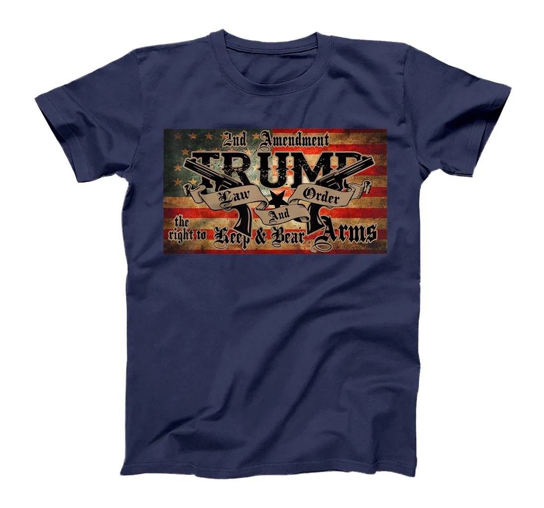 2nd Amendment Trump Law And Order Gun Rights American Flag T-Shirt