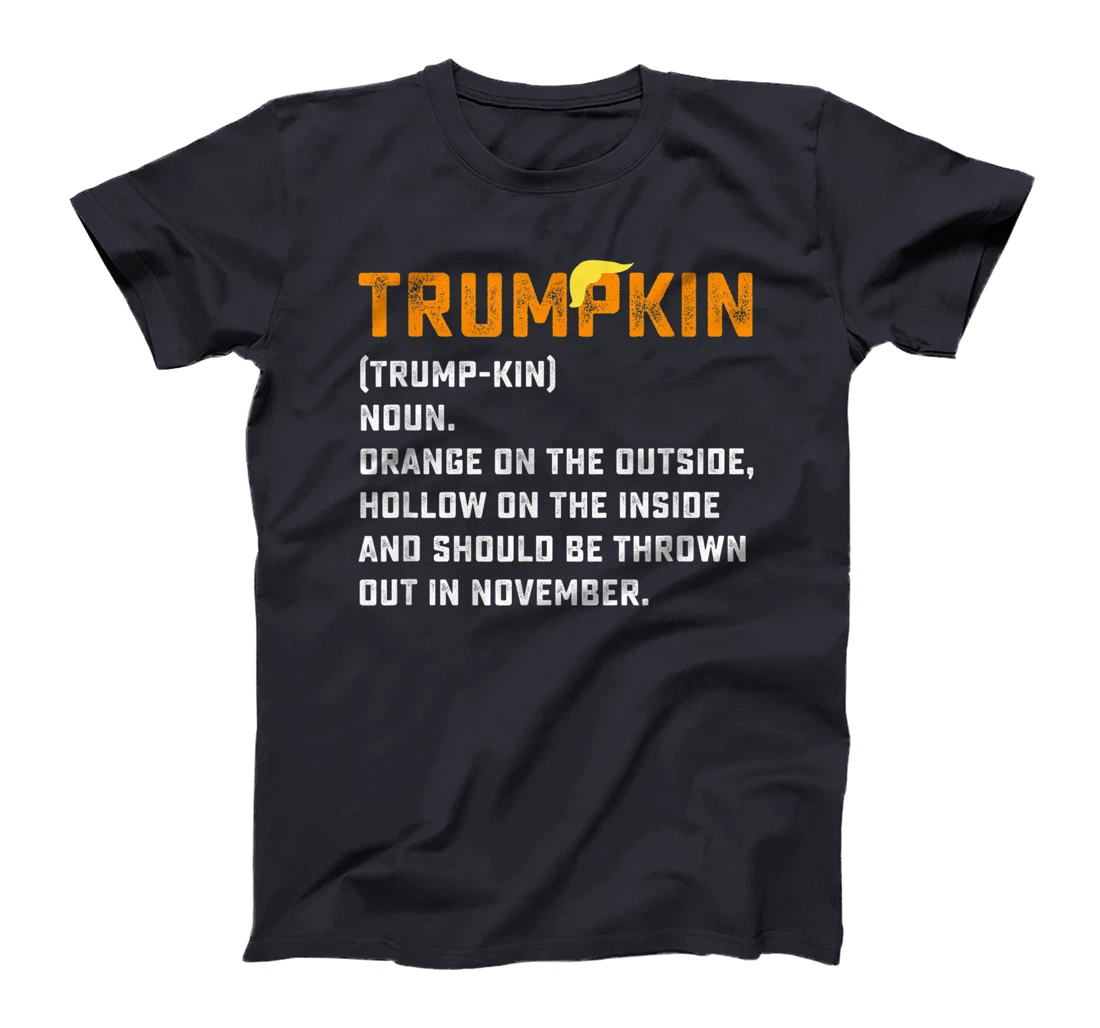 Trumpkin Definition Funny Anti Trump Pumpkin T-Shirt