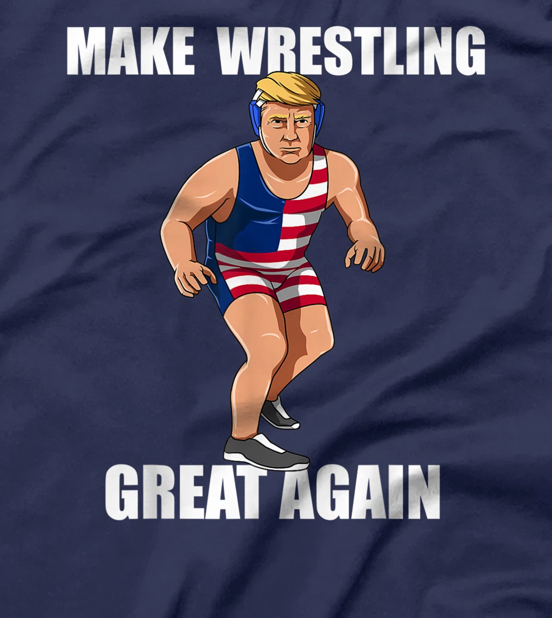 Donald Trump - Wrestling Gift T-Shirt