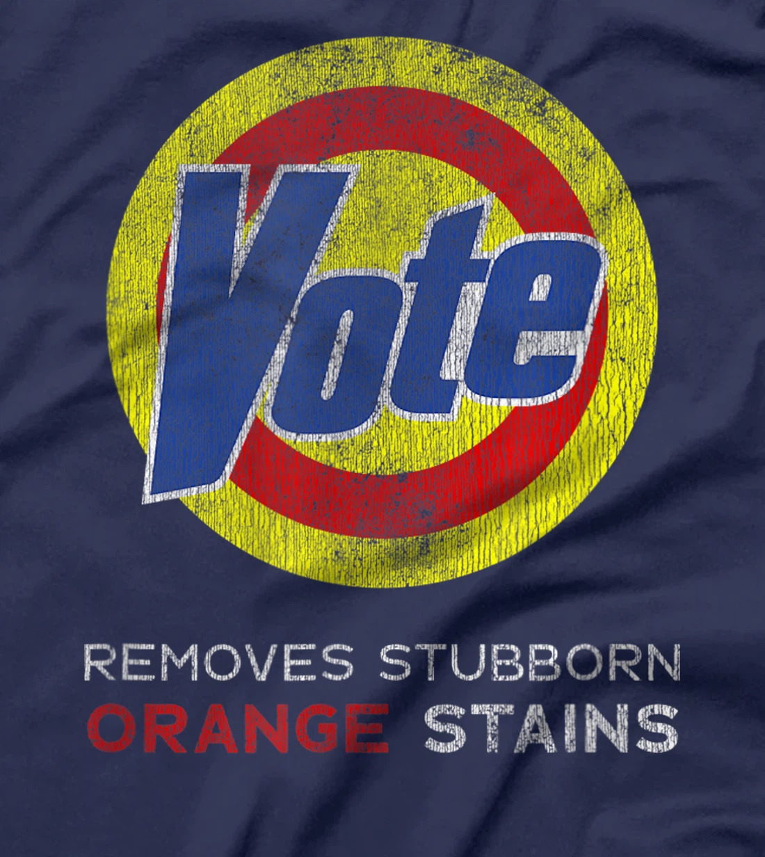 Anti Trump Political Humor Detergent Vote T-Shirt