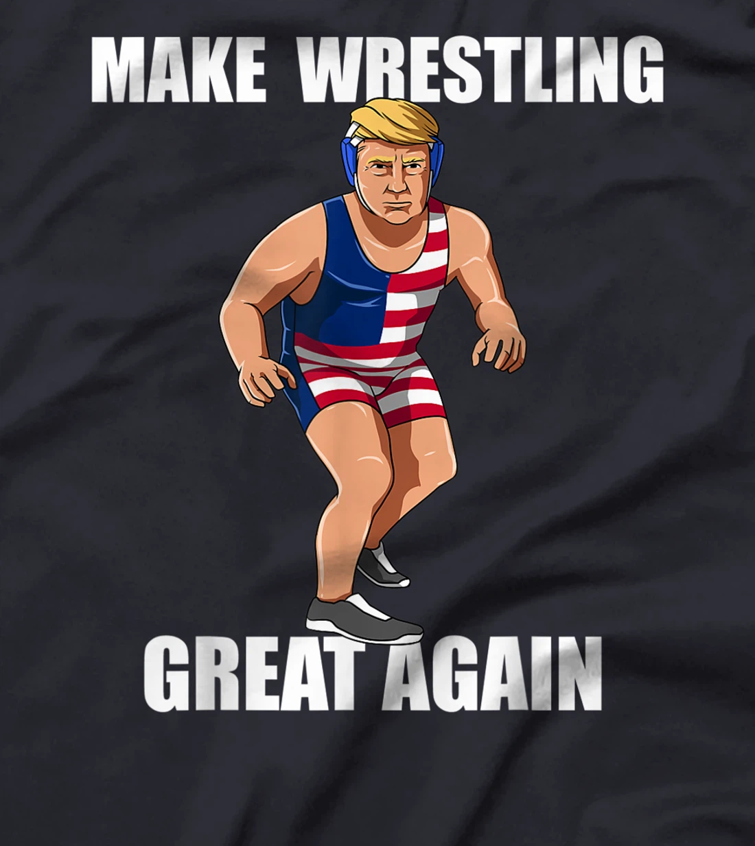 Donald Trump - Wrestling Gift T-Shirt
