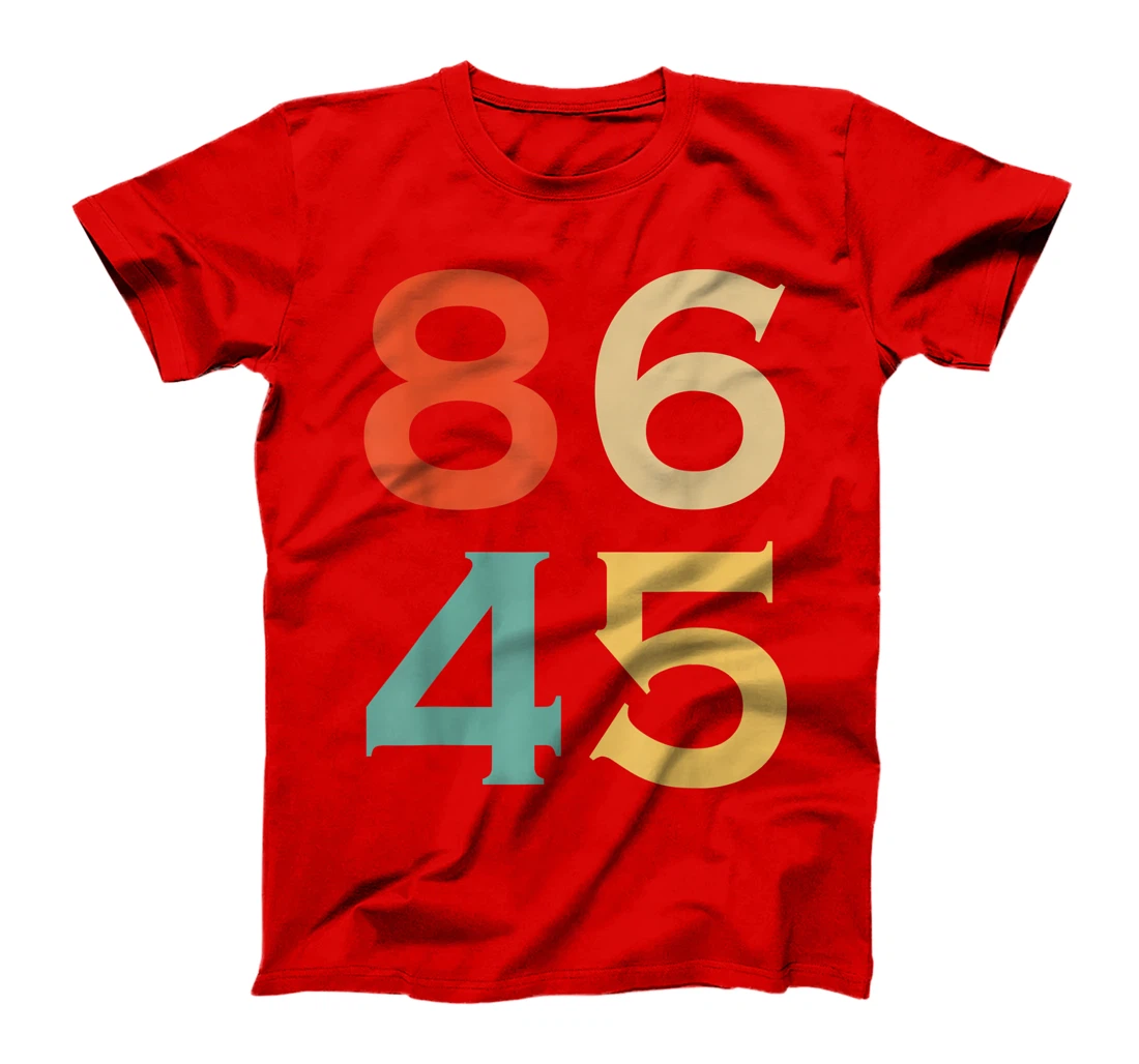 8645 Vintage Style Anti Trump 8645 trump dump gift T-Shirt