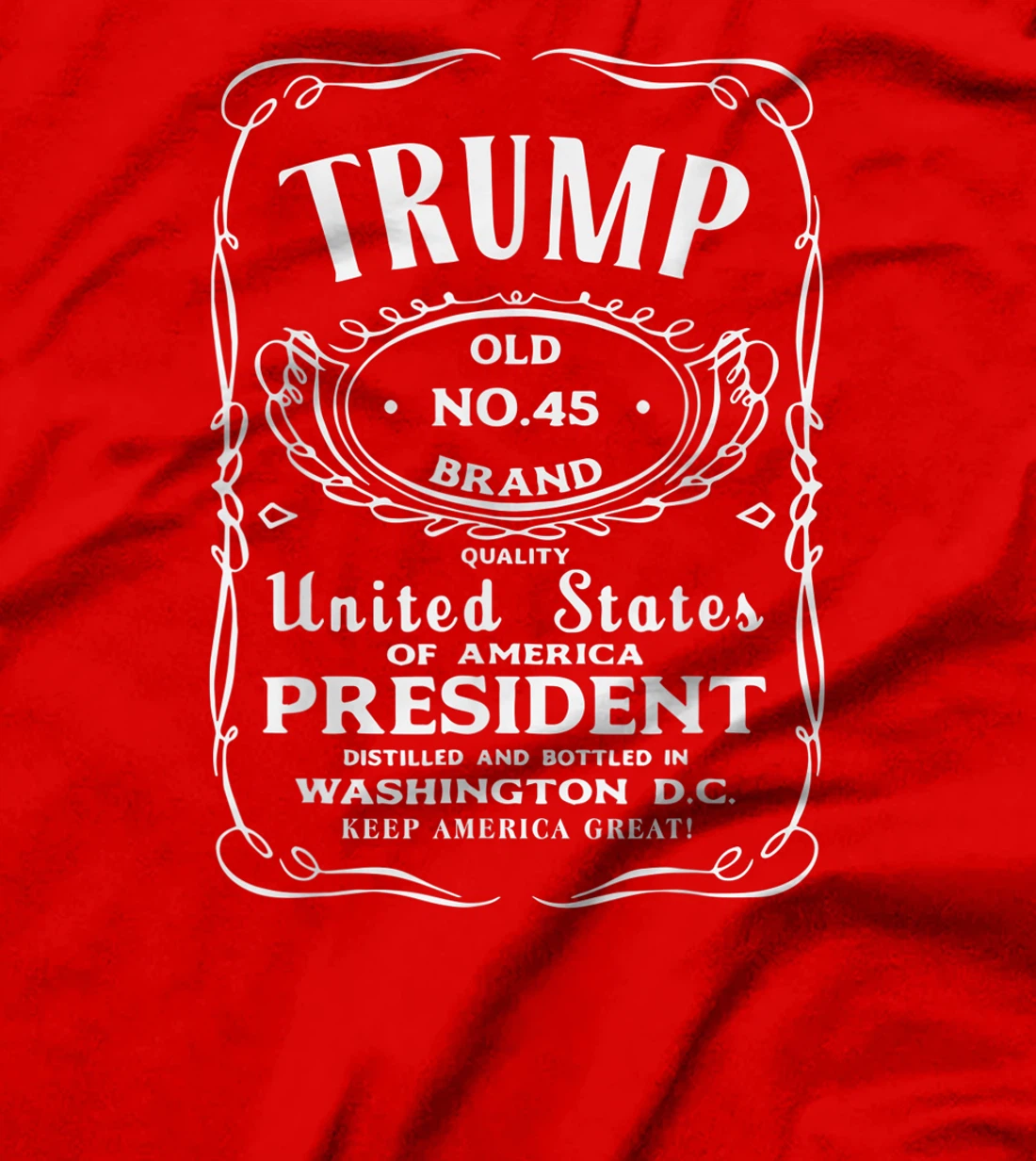 Trump Old No 45 United States President T-Shirt