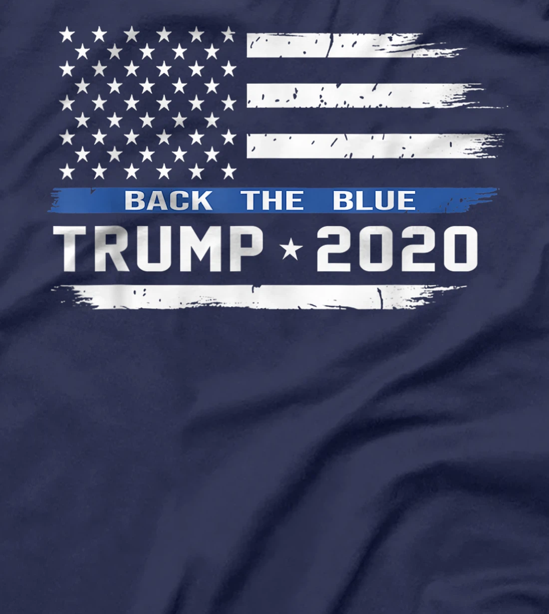 Trump Thin Blue Line US Flag, Police Trump back the blue T-Shirt