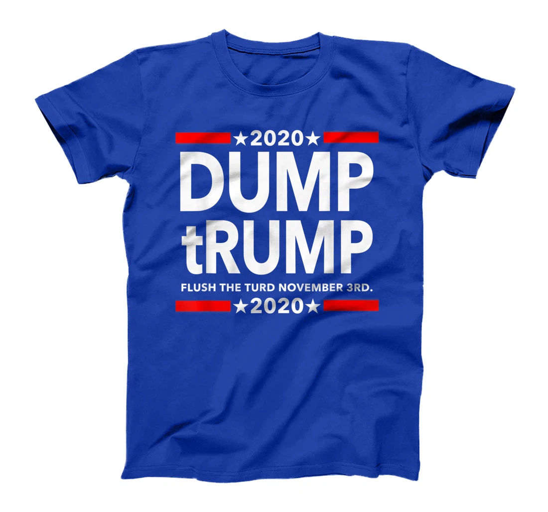 Dump Trump - Flush the Turd November 3rd T-Shirt