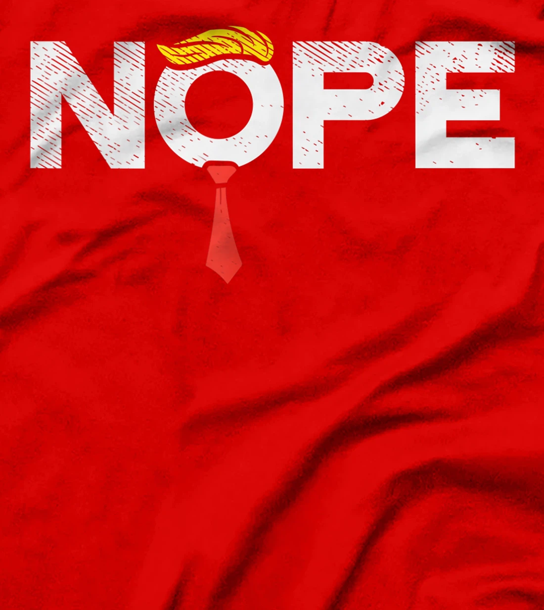 Nope Anti-Trump Red Tie Wig Stop Donald Trump Funny Impeach T-Shirt