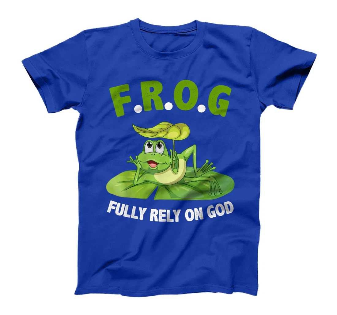 Cool F.R.O.G. Fully Rely On God tshirt Faith Gift T-Shirt