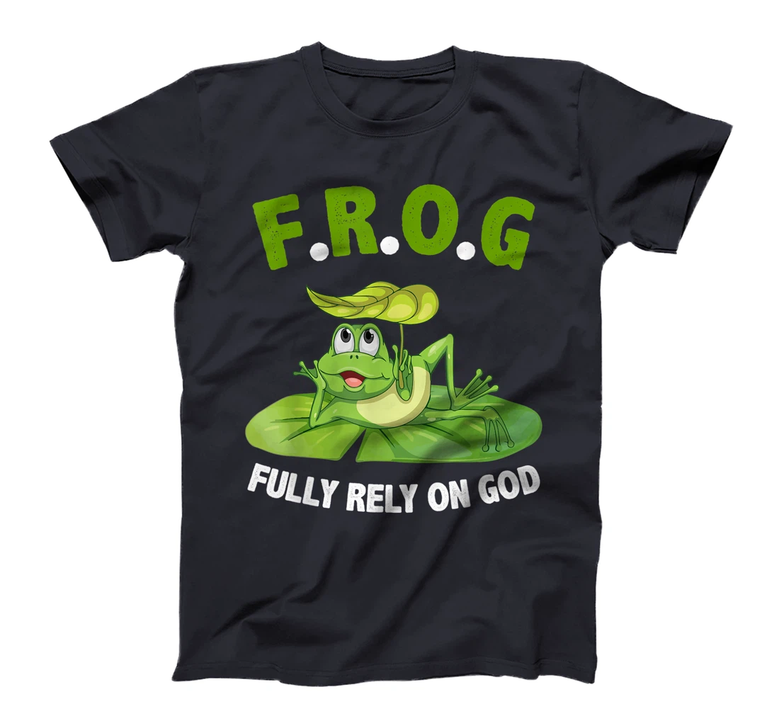 Cool F.R.O.G. Fully Rely On God tshirt Faith Gift T-Shirt