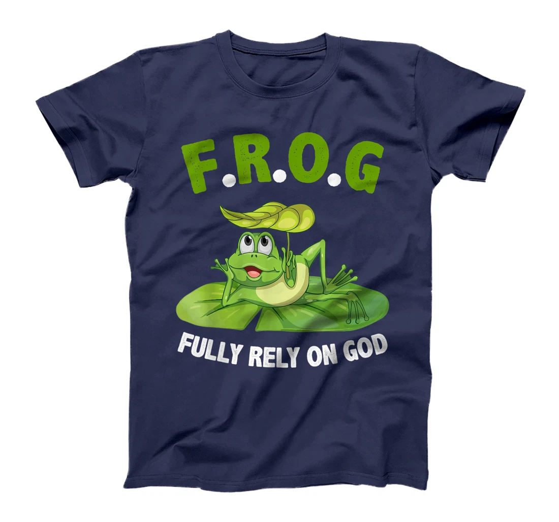 Cool F.R.O.G. Fully Rely On God tshirt Faith Gift T-Shirt