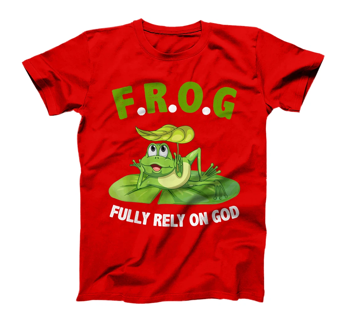 Cool F.R.O.G. Fully Rely On God tshirt Faith Gift T-Shirt