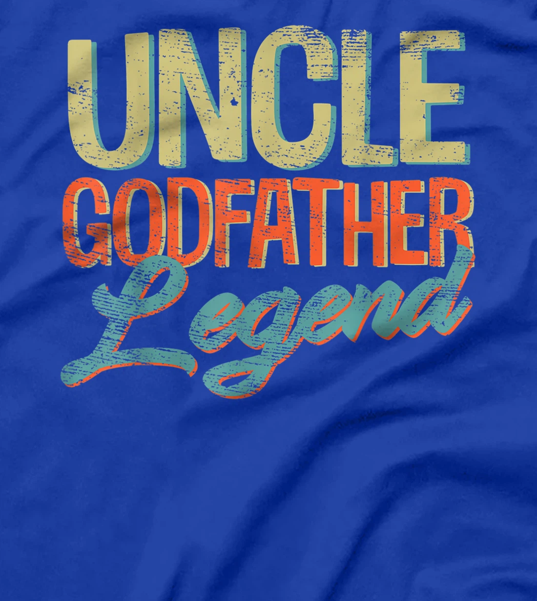 Mens Uncle Godfather Legend Funny Uncle Gifts Father's Day T-Shirt