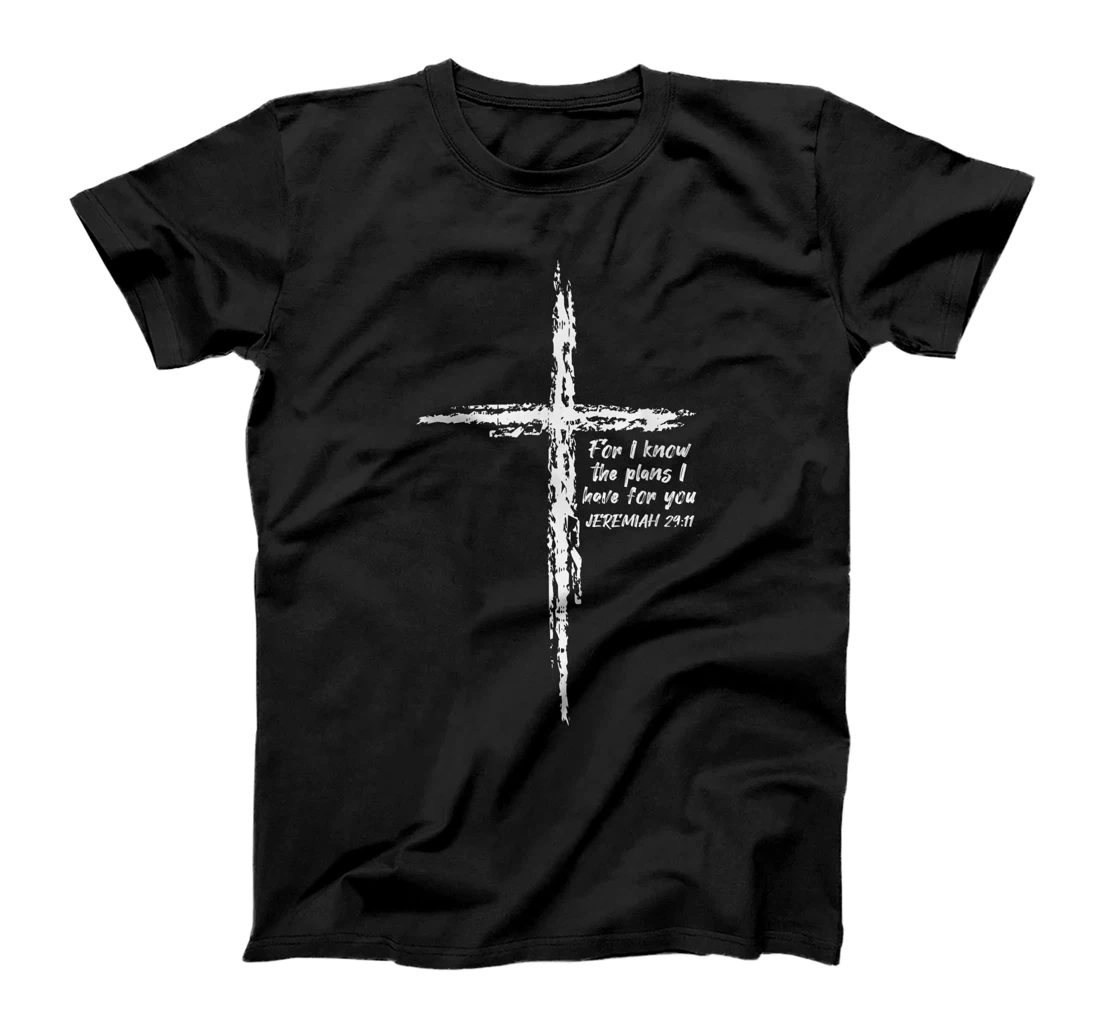 Cross I Know The Plans Verse Bible Jesus God Christian Gift T-Shirt