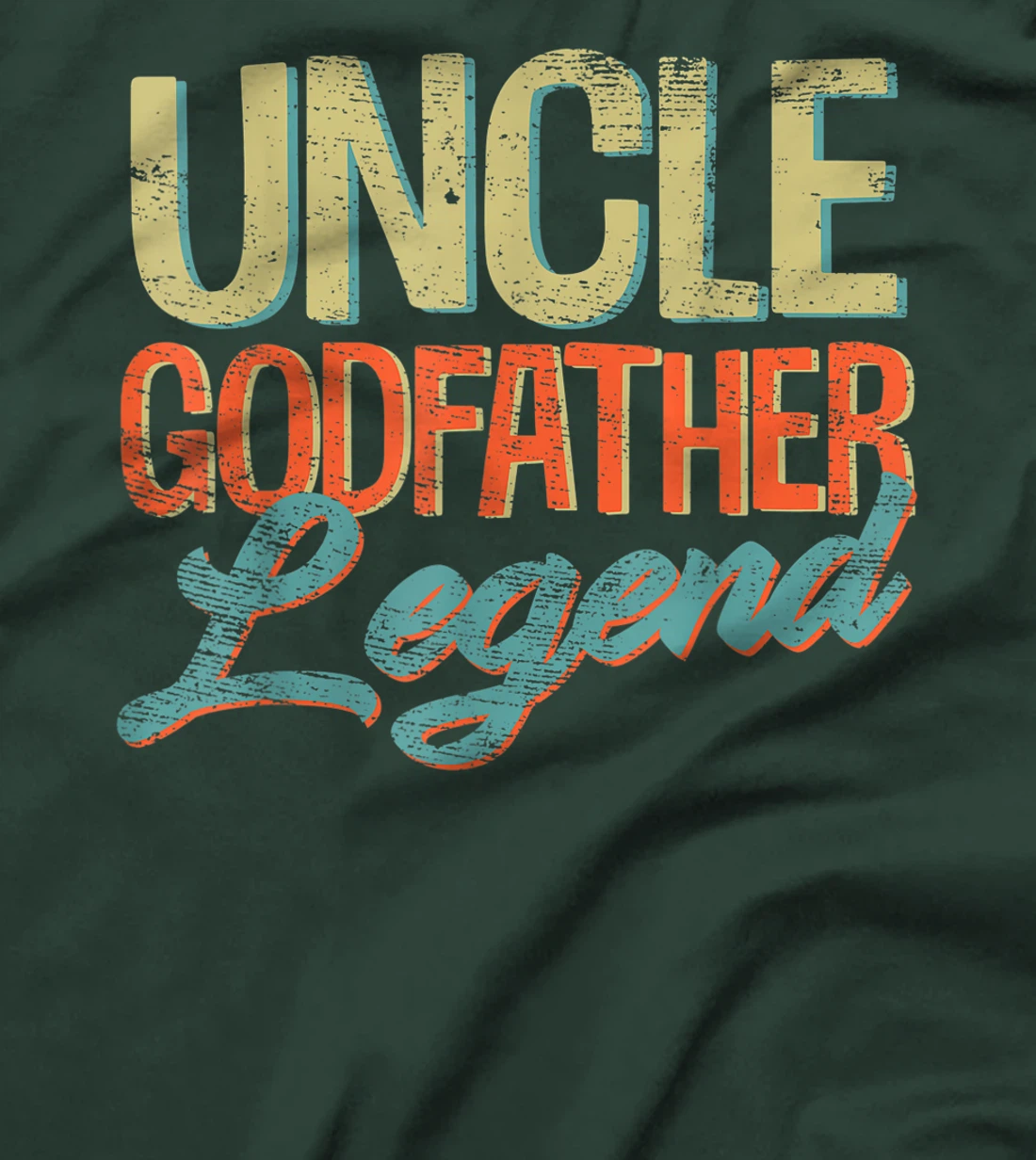 Mens Uncle Godfather Legend Funny Uncle Gifts Father's Day T-Shirt