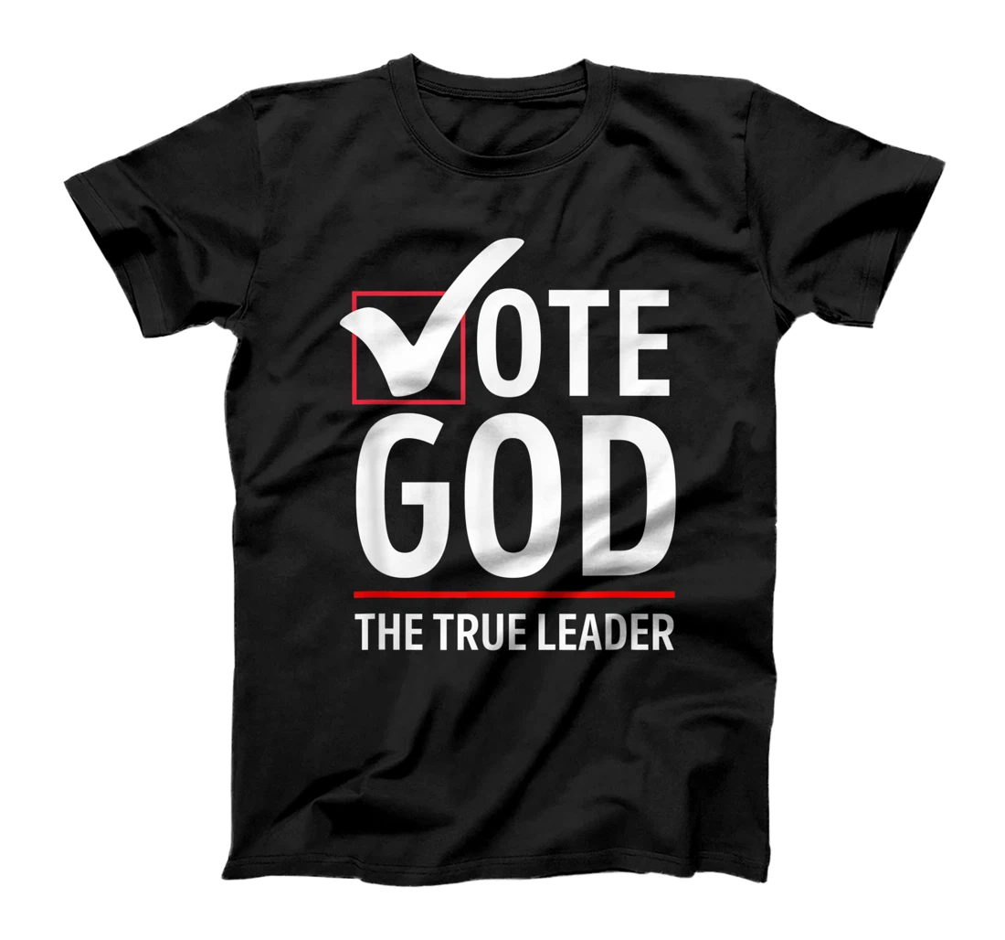 Vote God T-Shirt