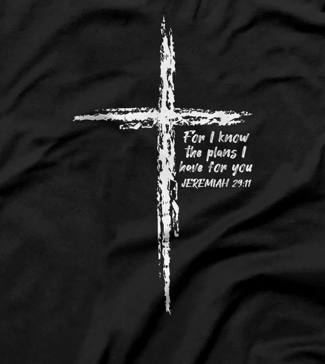 Cross I Know The Plans Verse Bible Jesus God Christian Gift T-Shirt