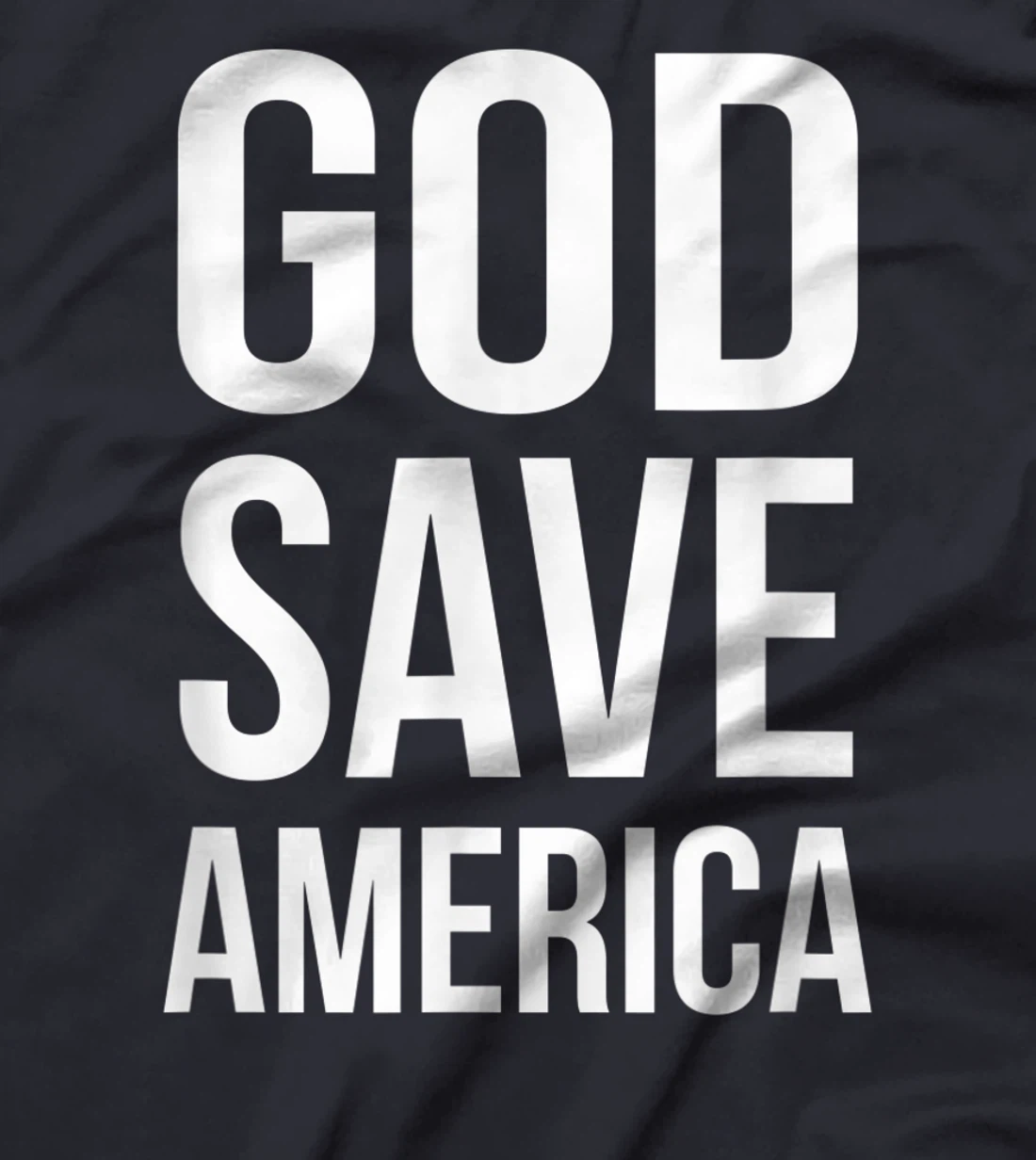 God Save America T-Shirt