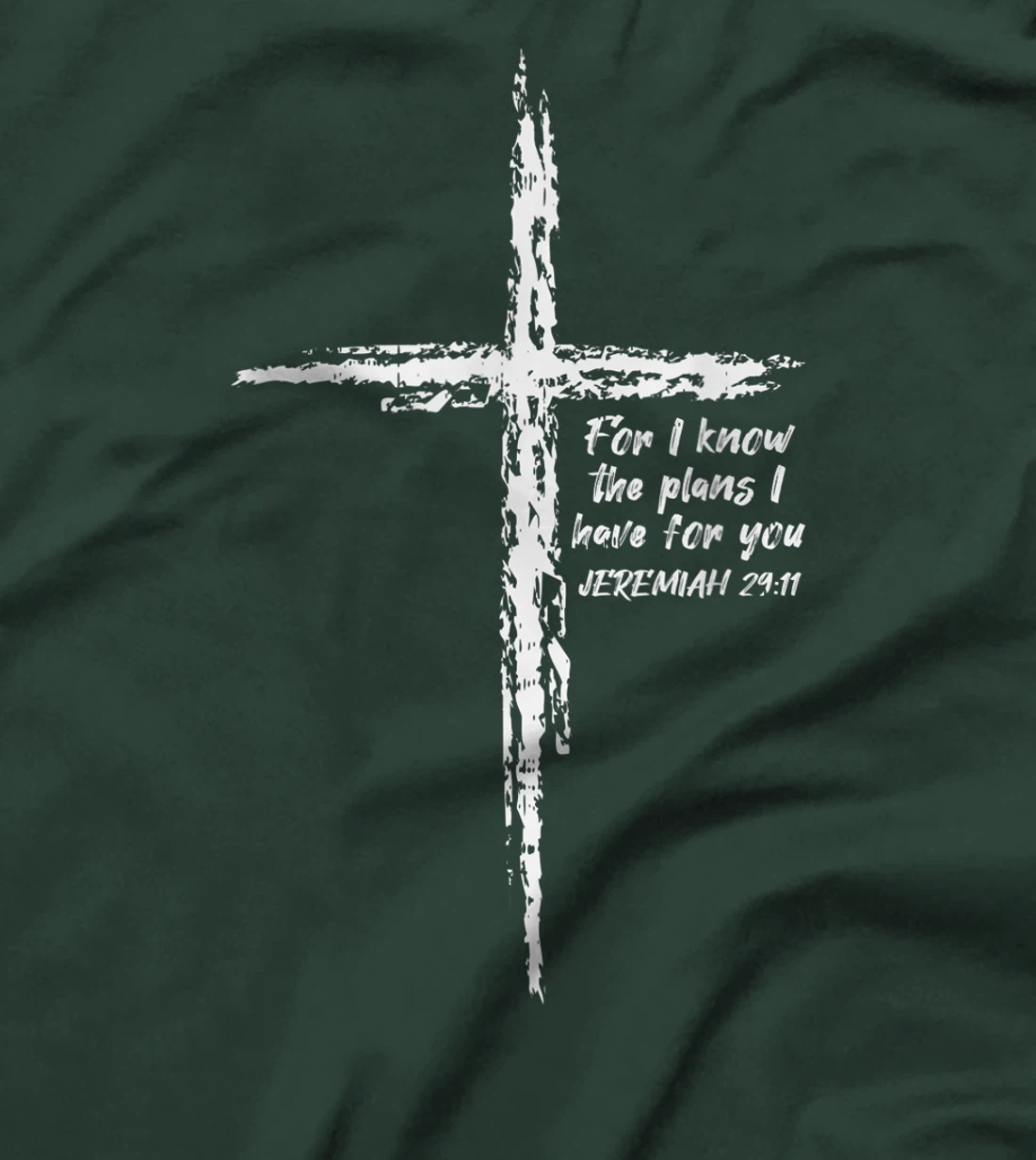 Cross I Know The Plans Verse Bible Jesus God Christian Gift T-Shirt