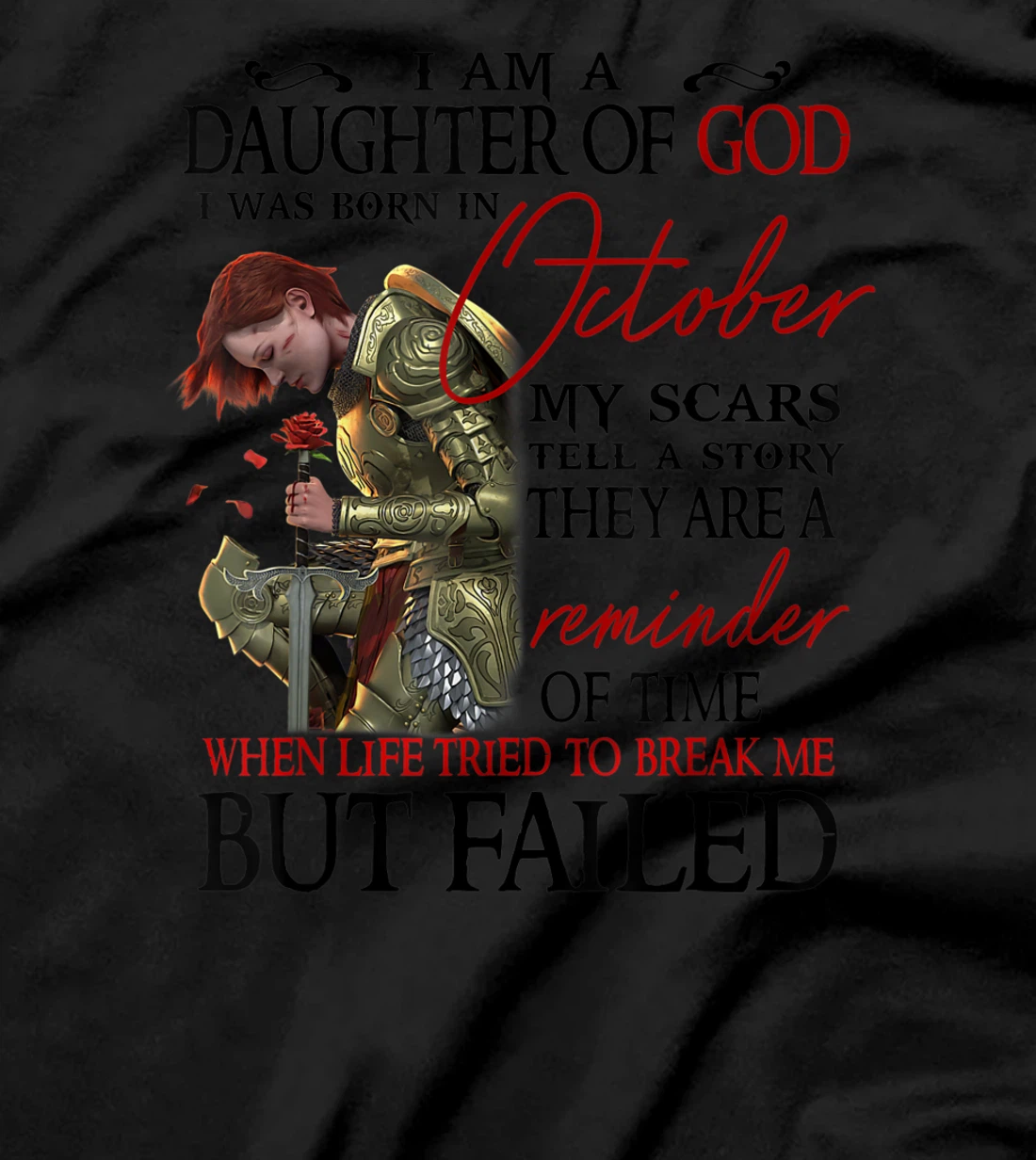 I am a daughter of God I was born in October T-Shirt