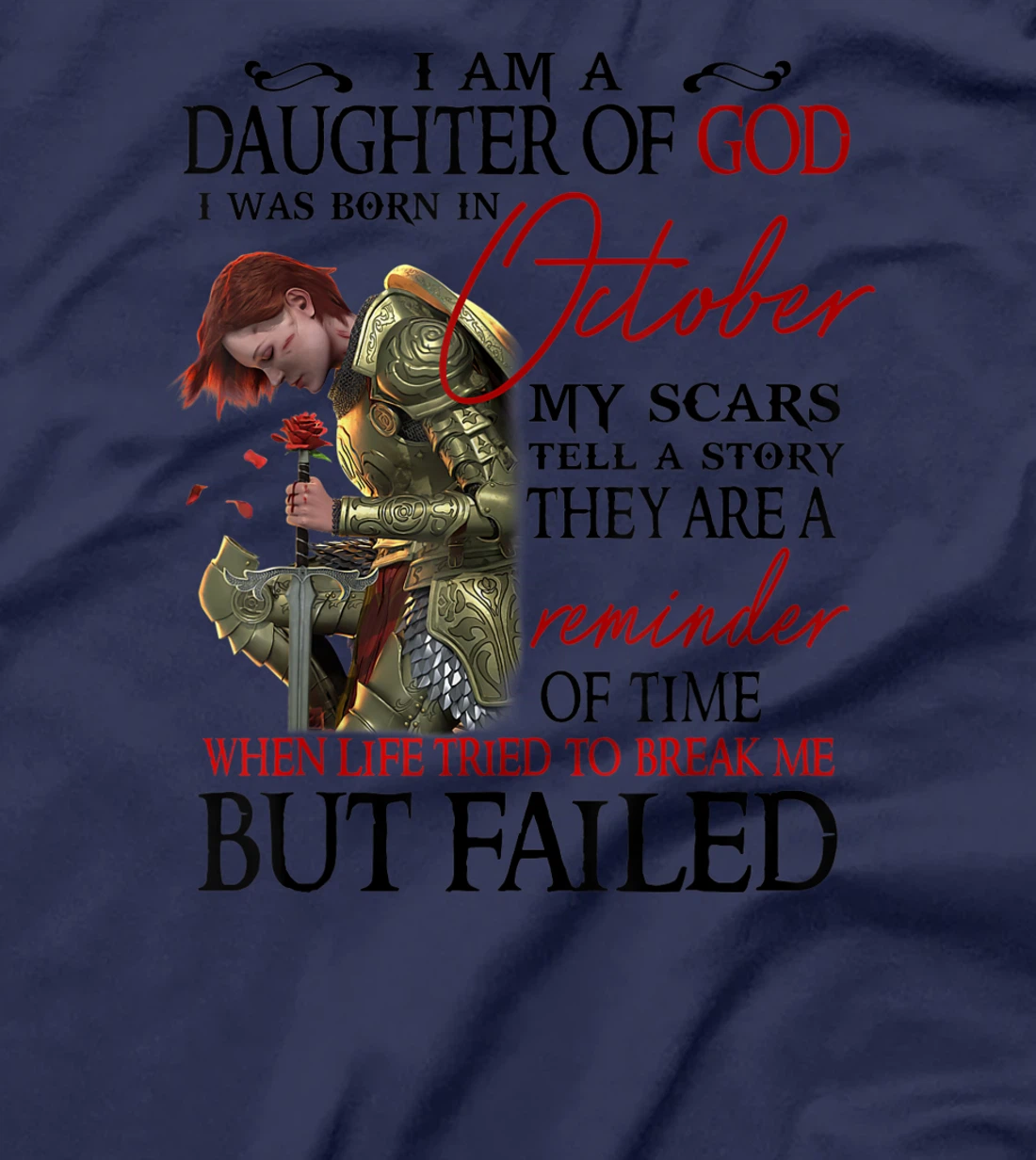 I am a daughter of God I was born in October T-Shirt