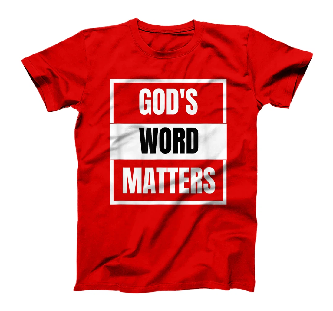 GOD'S WORD MATTERS BLM CHRISTIAN BIBLE GOSPEL TSHIRT GIFT T-Shirt
