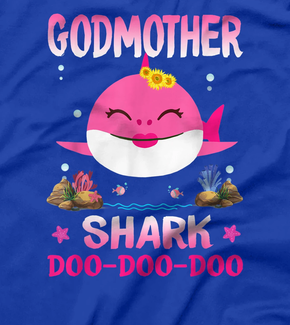 Godmother Shark Doo Doo Doo Shirt Matching Family Shark T-Shirt