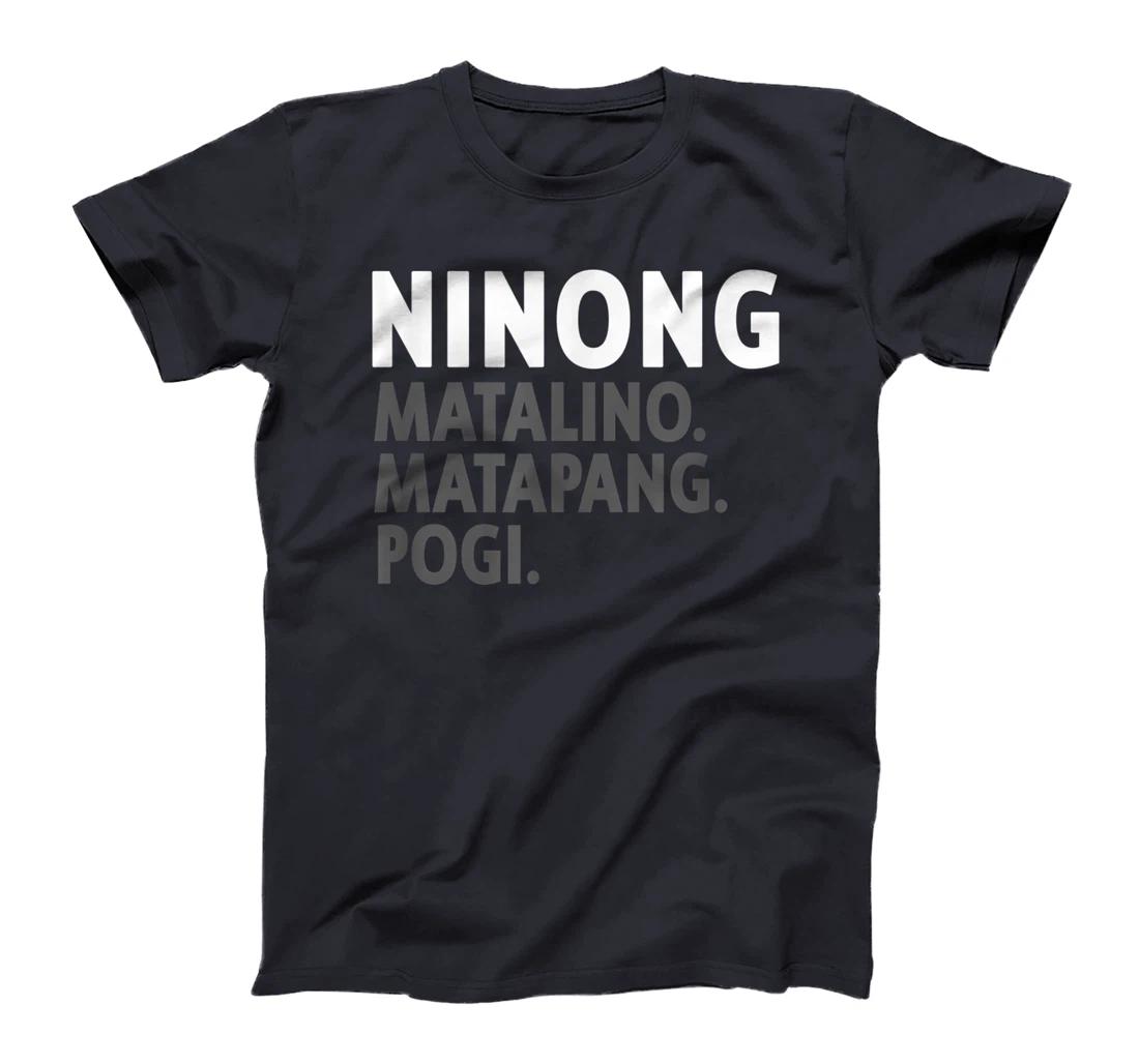 Ninong Filipino Godfather - Funny Filipino T-Shirt