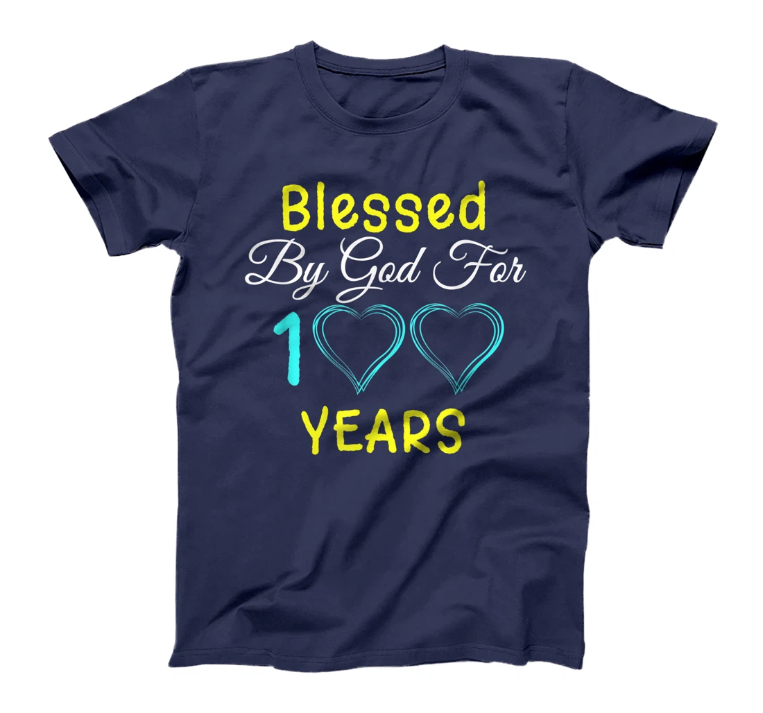 Blessed By God For 100 Years Happy 100th Birthday Gift T-Shirt