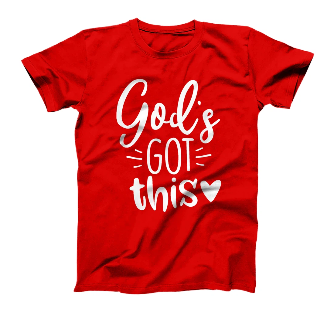 God's Got This Jesus Shirt Jesus Tee T-Shirt