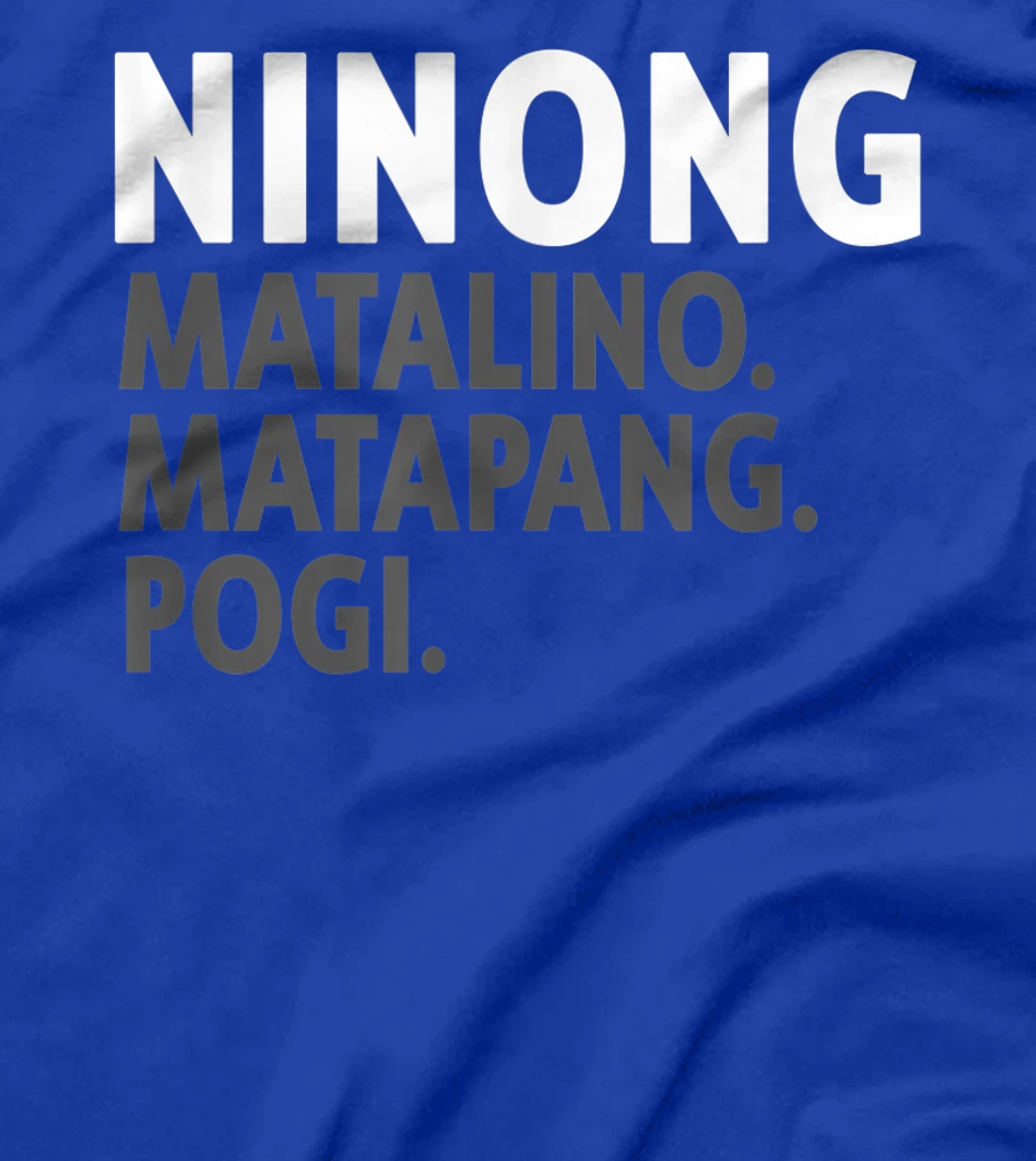 Ninong Filipino Godfather - Funny Filipino T-Shirt