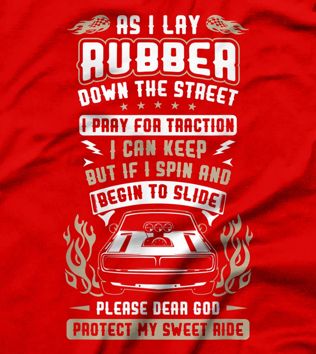 GOD PROTECT MY SWEET RIDE Funny Cars Automobile Lover Gift T-Shirt