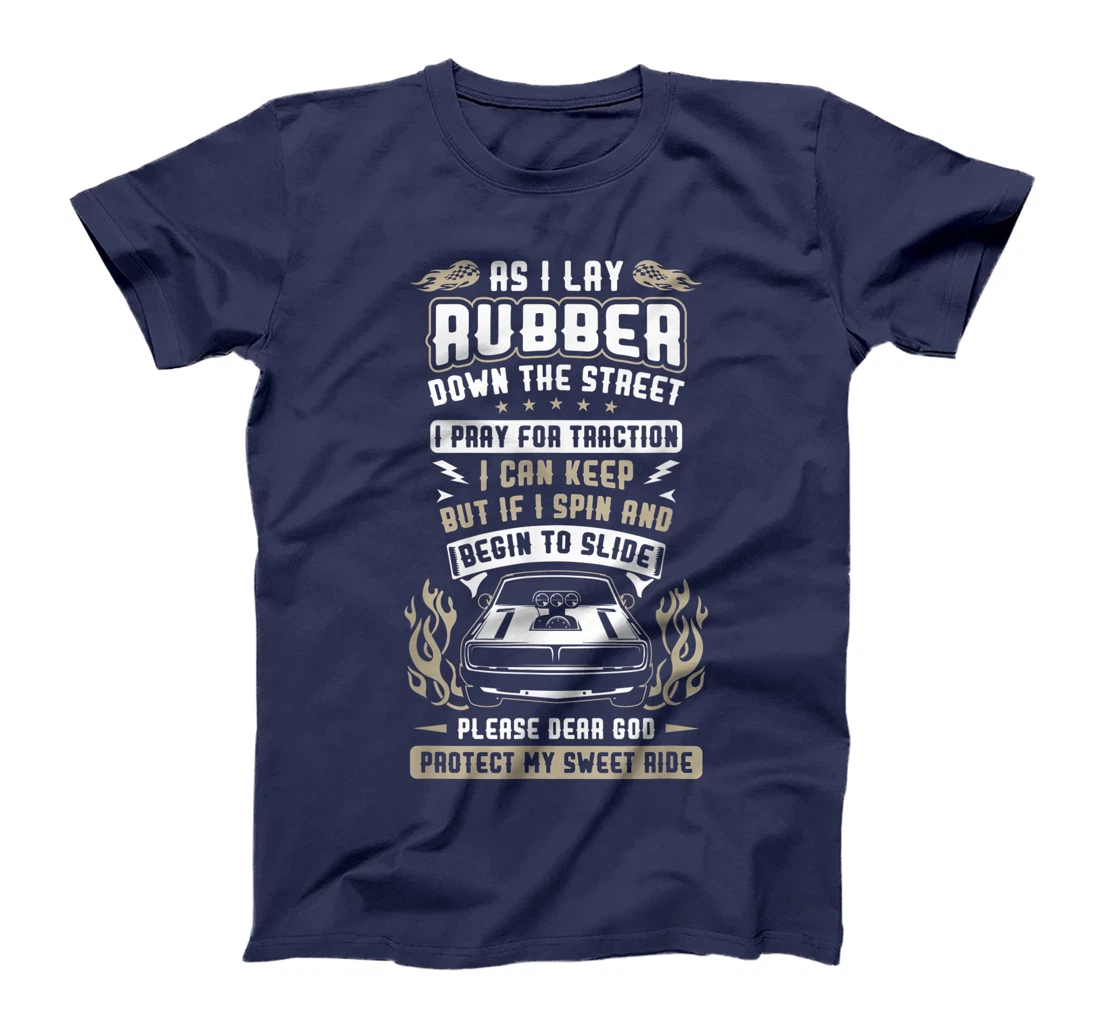 GOD PROTECT MY SWEET RIDE Funny Cars Automobile Lover Gift T-Shirt