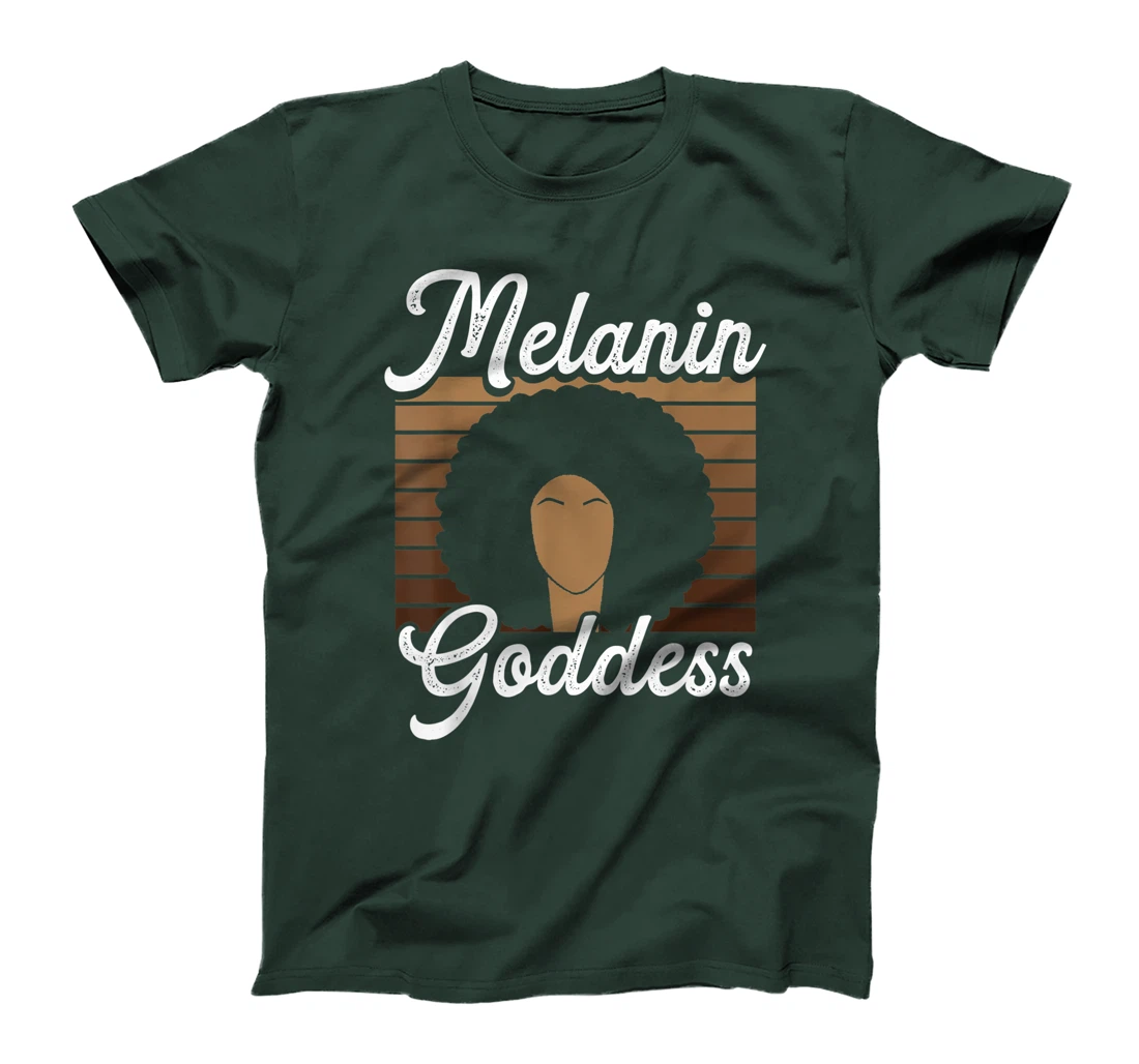 Melanin Goddess - Black History Month Black Melanin Queen T-Shirt
