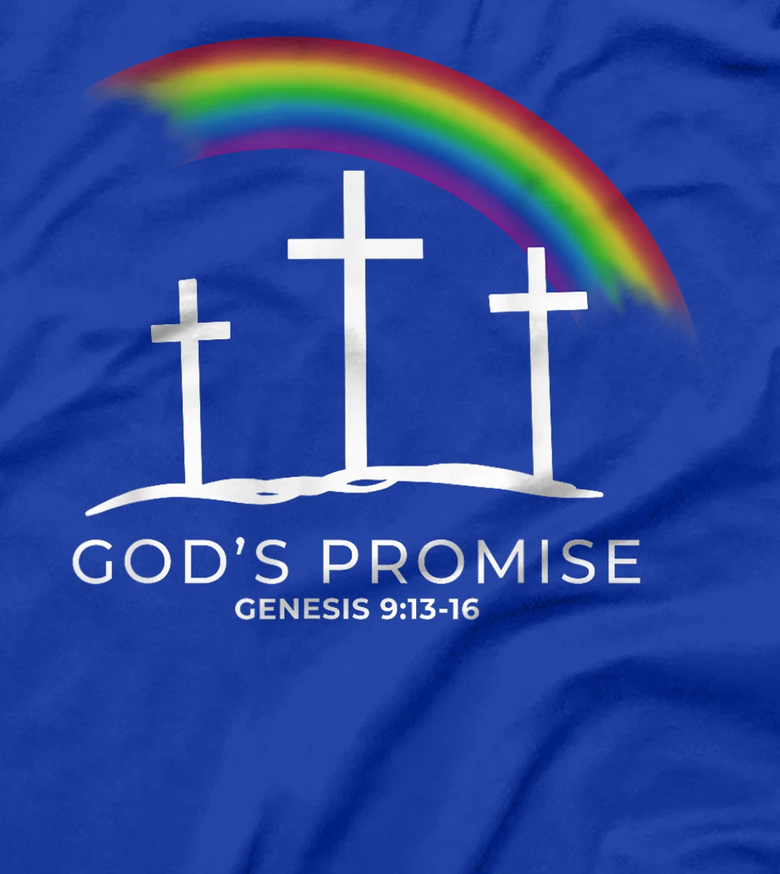 Funny Rainbow Christ Cross - Christian Quote God's Promise T-Shirt