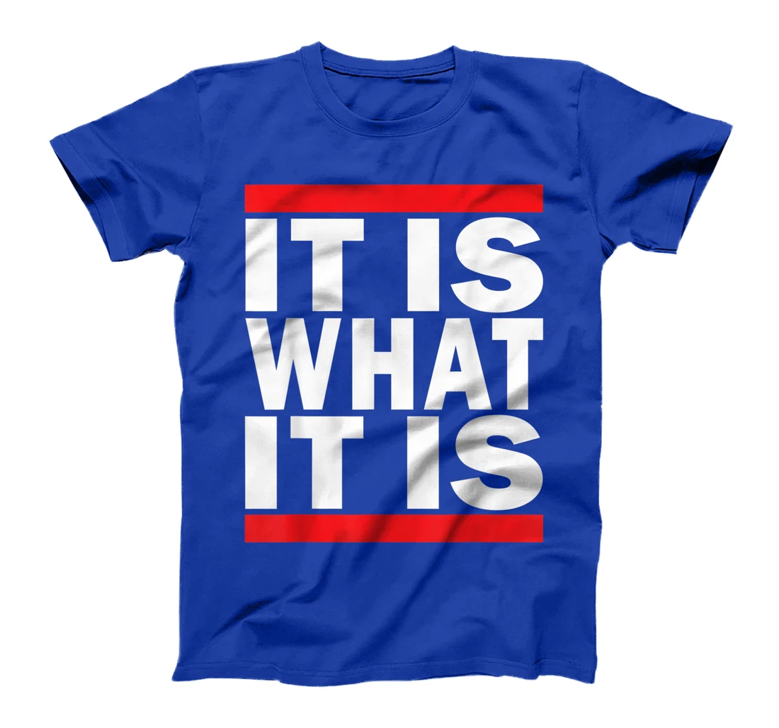 It Is What It Is Michelle Obama Anti Trump Vote Biden Harris T-Shirt