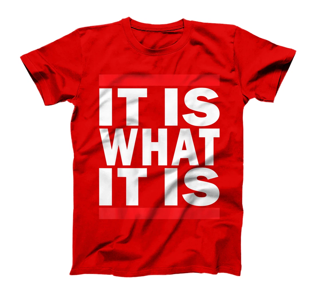 It Is What It Is Michelle Obama Anti Trump Vote Biden Harris T-Shirt