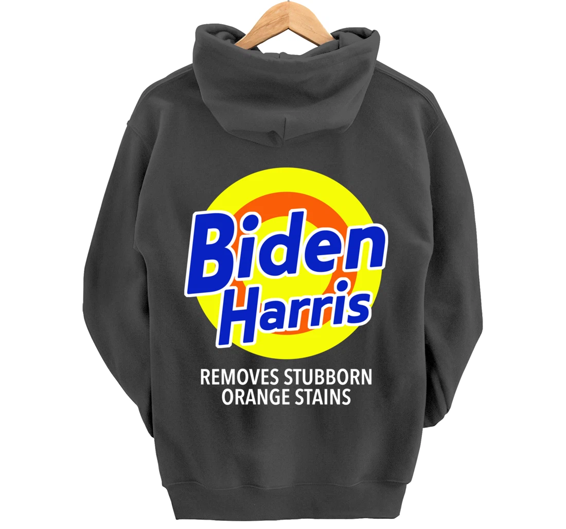 Biden Harris Removes Stubborn Orange Stains Vote Anti-Trump Pullover Hoodie