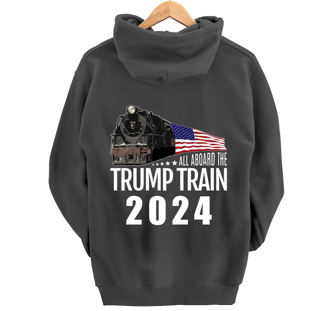 All Aboard the Trump Train 2024 American Flag Pullover Hoodie