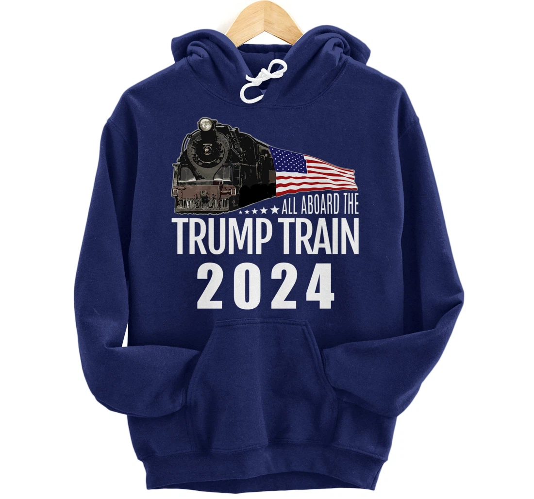 All Aboard the Trump Train 2024 American Flag Pullover Hoodie