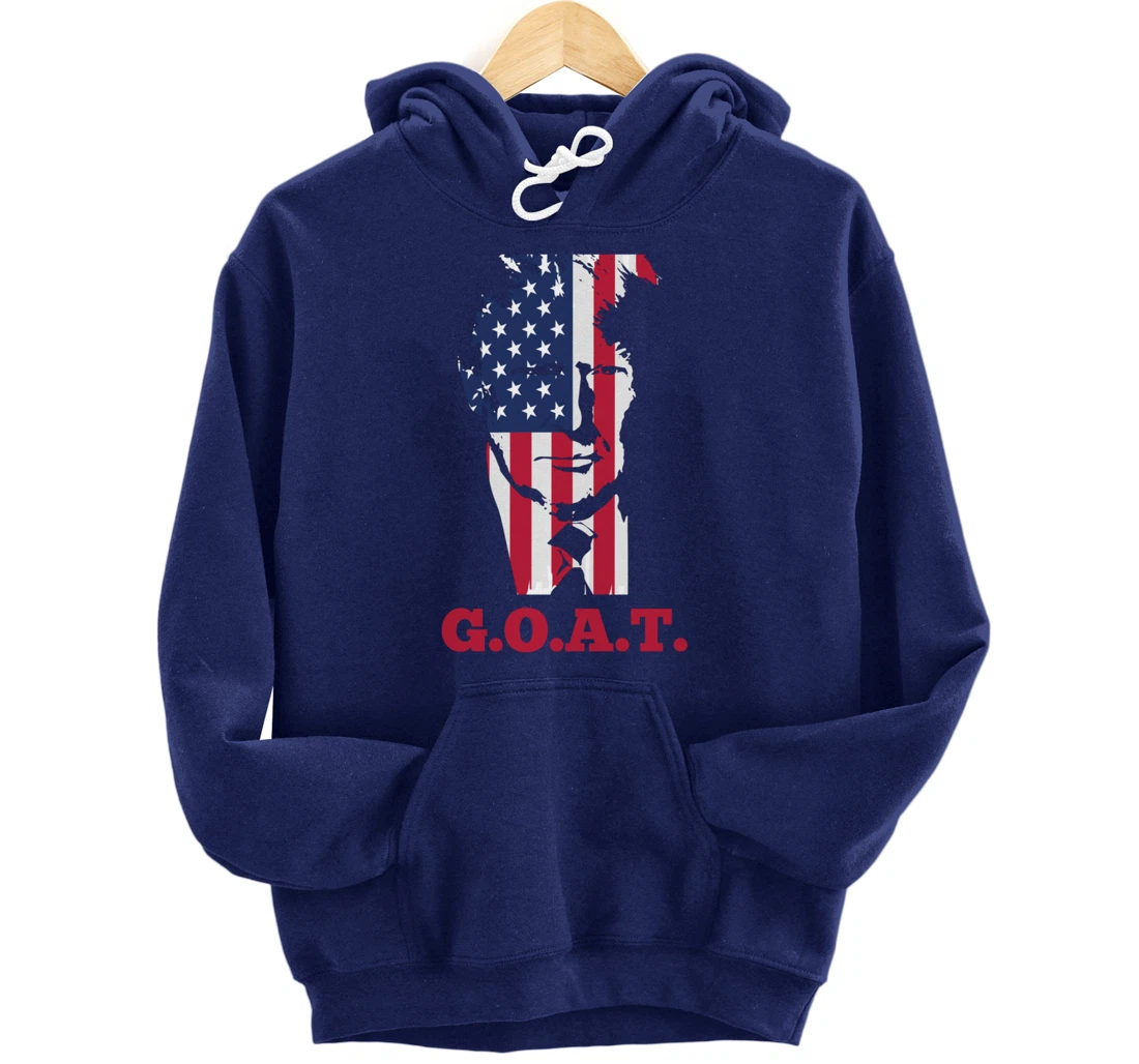 Trump Greatest of All Time, President Trump, Still President Pullover Hoodie