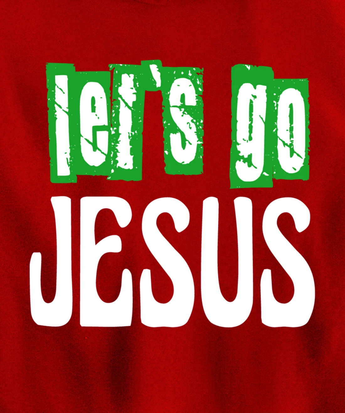 Let`s go Jesus / Bible / Church / God Pullover Hoodie