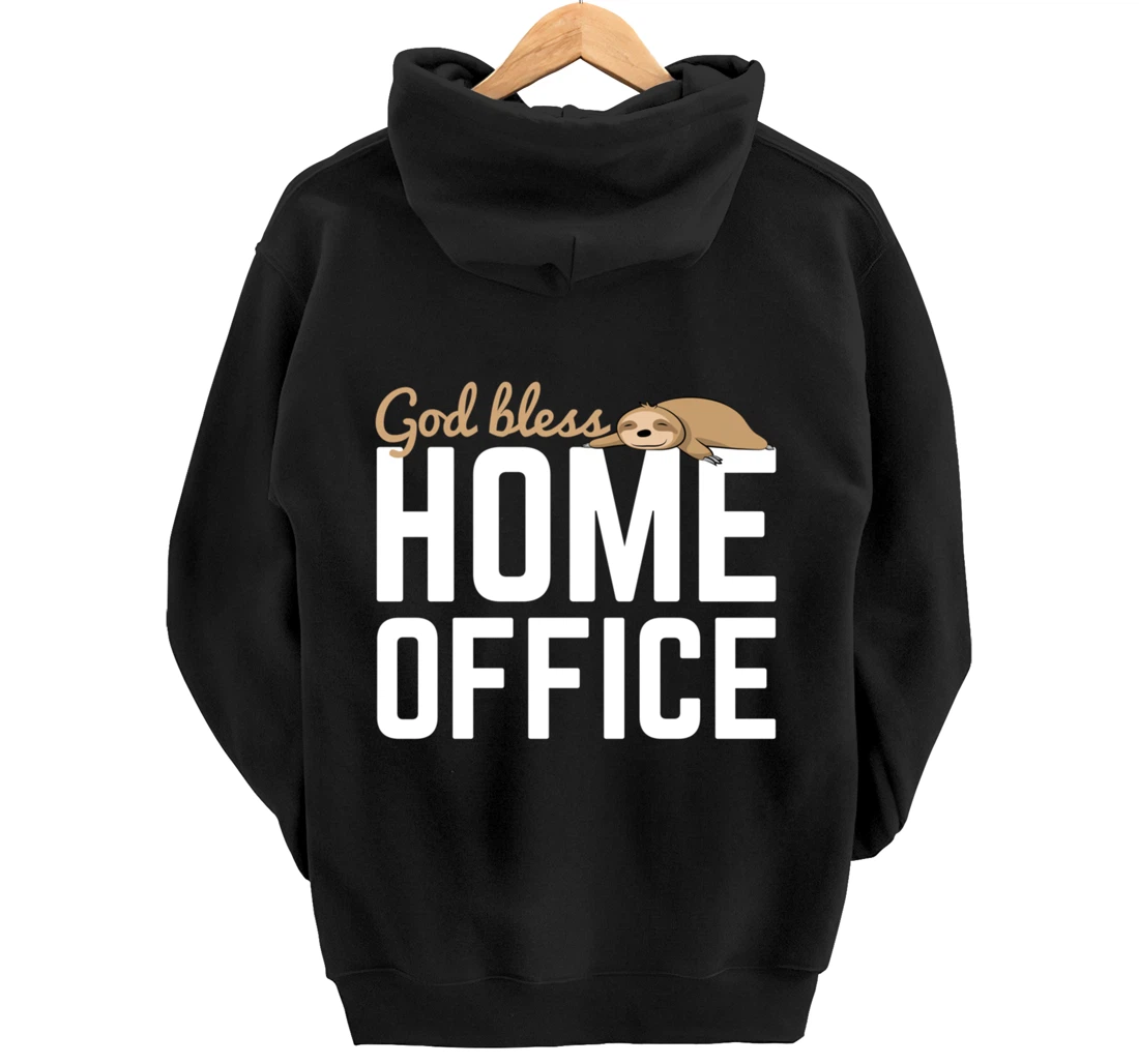 God Bless Home Home Office Sloth For Students Pullover Hoodie