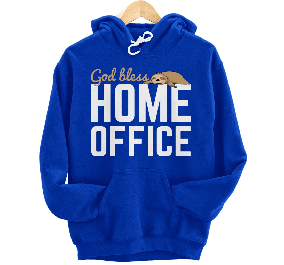 God Bless Home Home Office Sloth For Students Pullover Hoodie