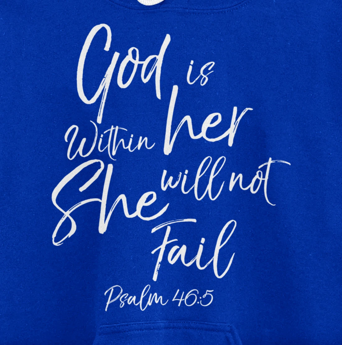 God is Within Her Christian Woman Bible Verse Proverbs Jesus Pullover Hoodie