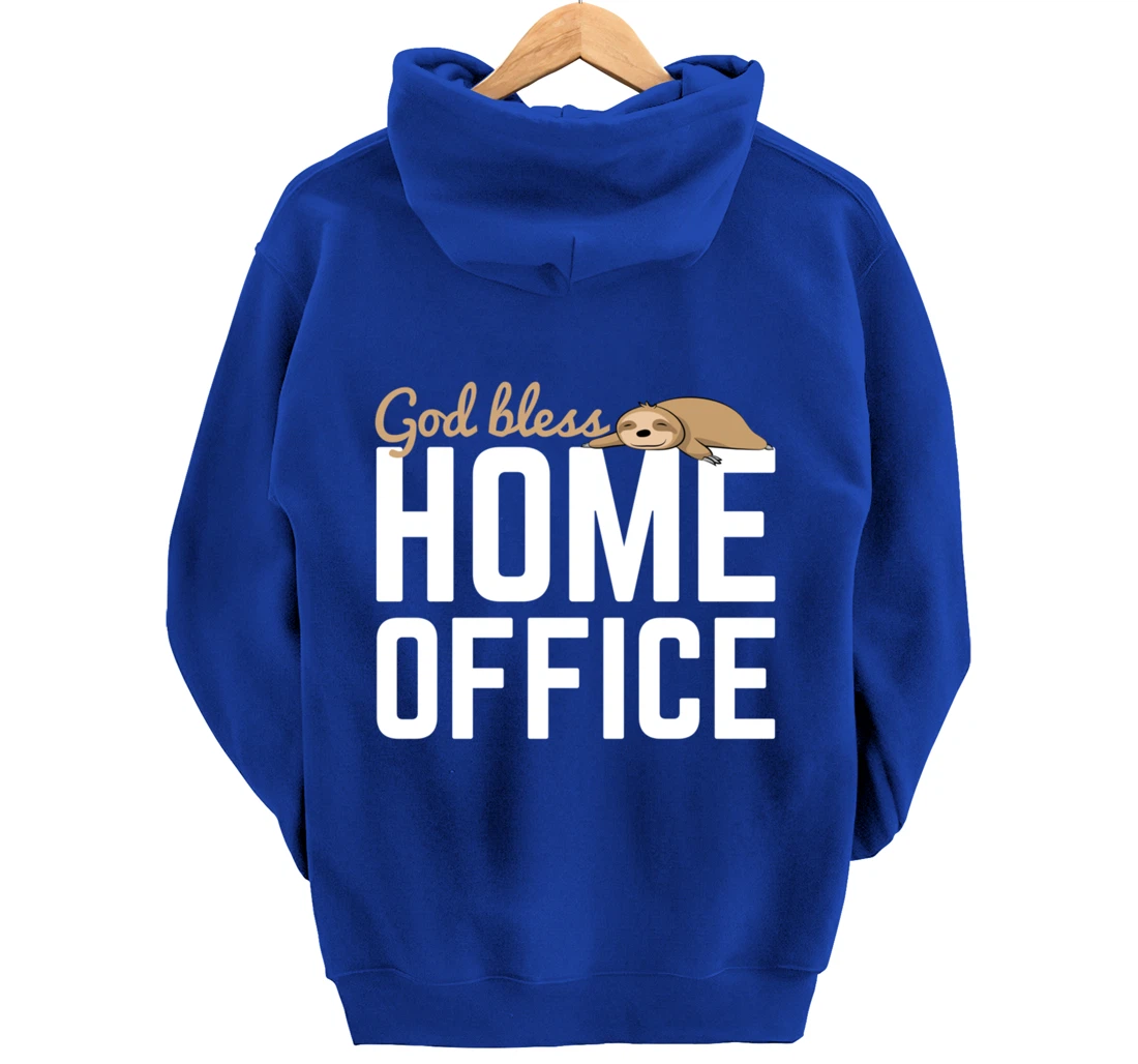 God Bless Home Home Office Sloth For Students Pullover Hoodie
