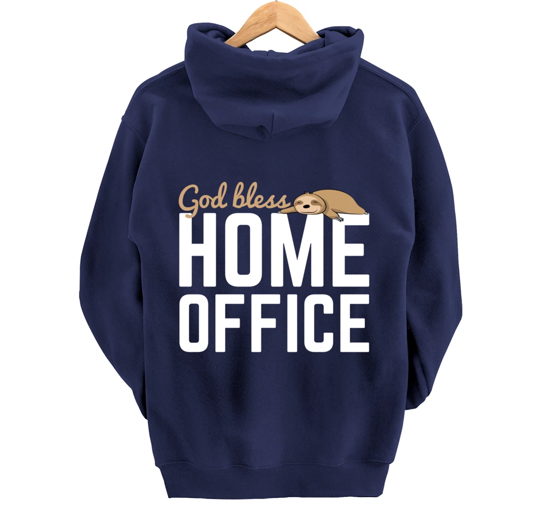 God Bless Home Home Office Sloth For Students Pullover Hoodie