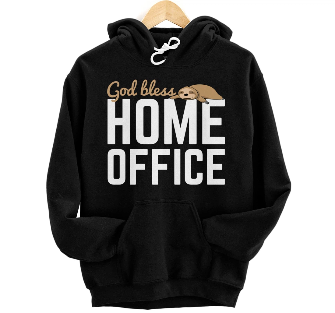 God Bless Home Home Office Sloth For Students Pullover Hoodie