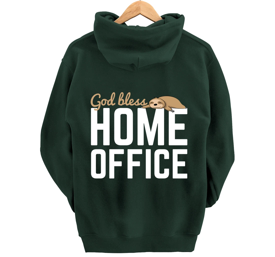 God Bless Home Home Office Sloth For Students Pullover Hoodie