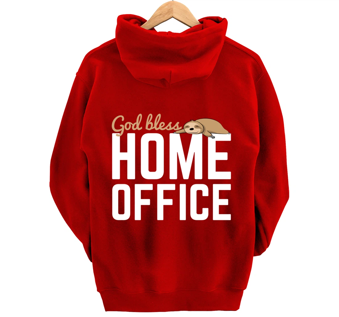 God Bless Home Home Office Sloth For Students Pullover Hoodie